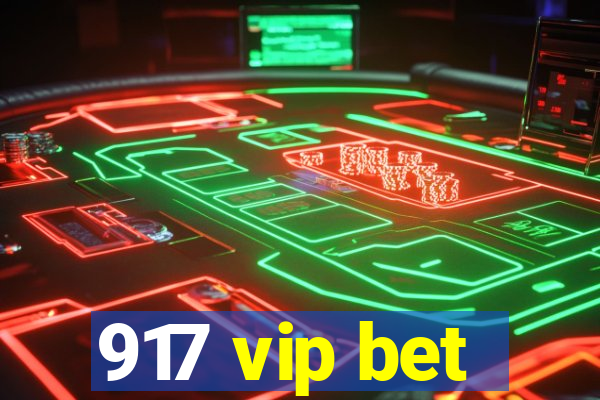 917 vip bet